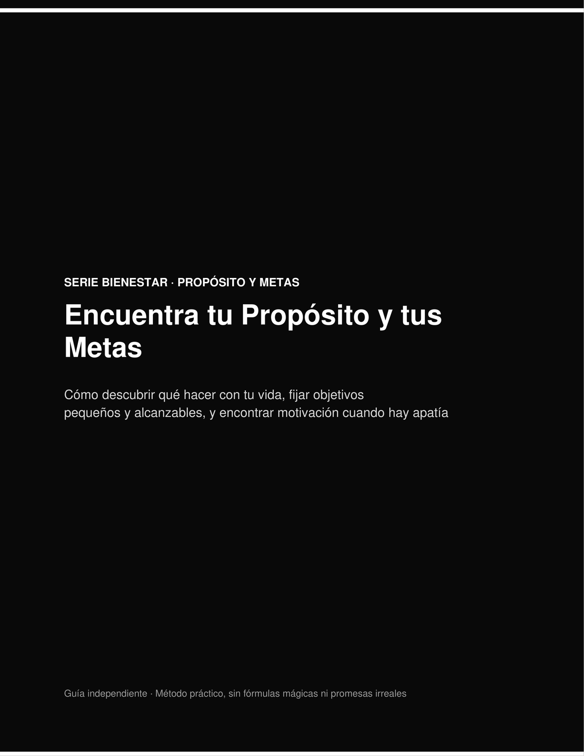 Encuentra tu Propósito y tus Metas